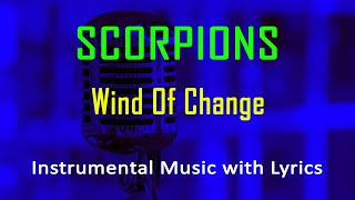 Wind Of Change Scorpions (Instrumental Karaoke Video with Lyrics) no vocal - minus one