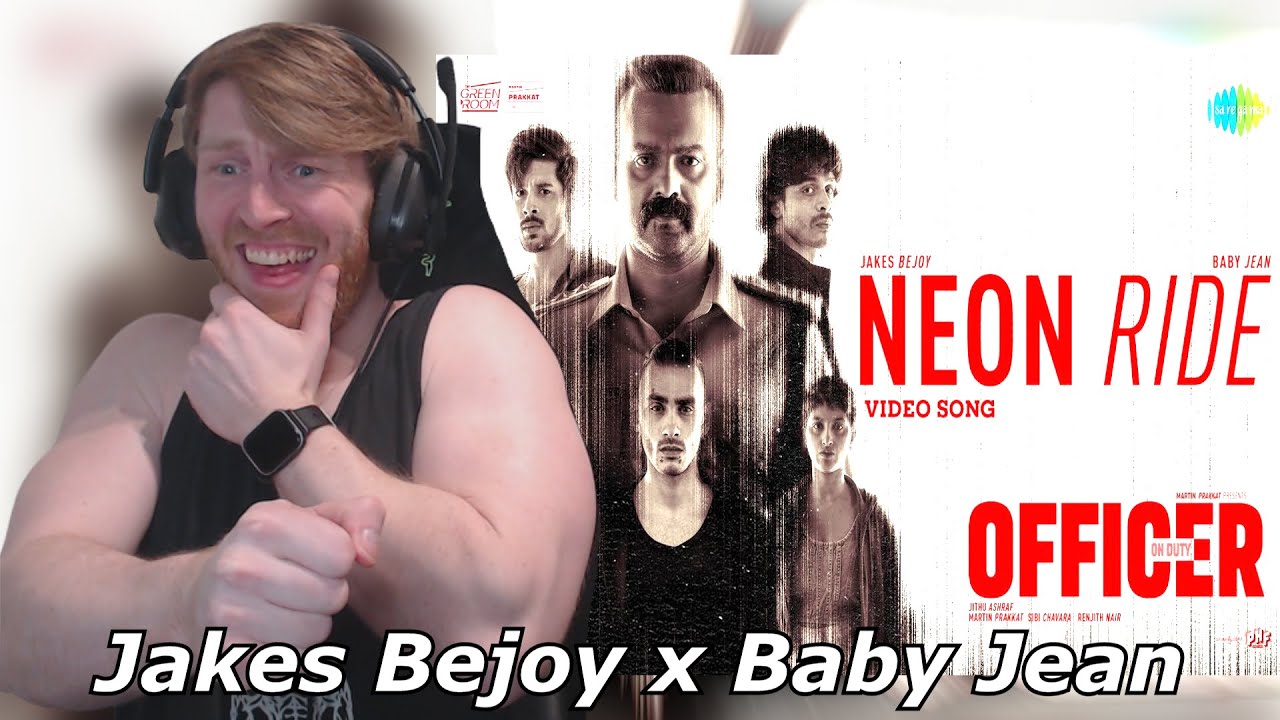 Neon Ride - Video | Officer On Duty | Jakes Bejoy x Baby Jean • Reaction By Foreigner