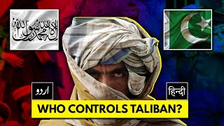 Does Pakistan CONTROL Afghan Taliban | History and Relations Explained in Urdu