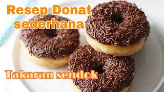 Resep Donat Takaran Sendok Sangat Mudah Simpel Resep Donat Anti Gagal Donat Tanpa Kentang Youtube