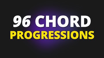 The Top 96 Chord Progressions Of All Time