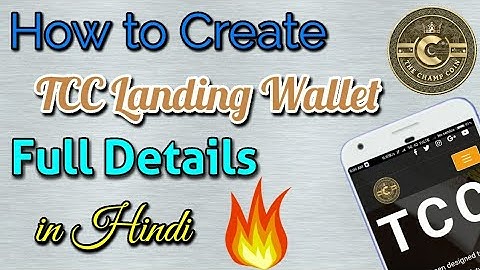 How to Create TCC Landing Wallet || Full Details in Hindi || Step by Step||Must Watch||ByTechnoAmaan