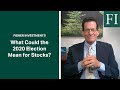 What Could the 2020 Election Mean for Stocks? | Fisher Investments Capital Markets Update