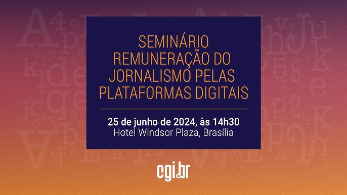 Seminário Remuneração do Jornalismo pelas Plataformas Digitais - YouTube