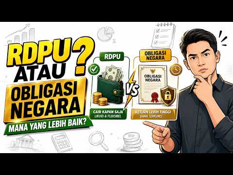 RDPU ATAU OBLIGASI NEGARA MANA INVESTASI YANG LEBIH BAIK UNTUK PEMULA BERIKUT PENJELASANNYA !