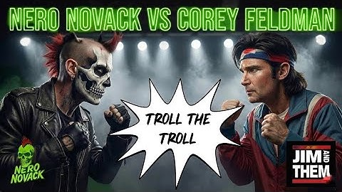Nero Novack -Troll The Troll (Jim & Them Patrol) Corey Feldman Offical Music Video 