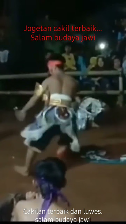 joget cakil terbaik...