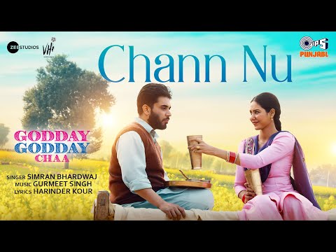 Chann Nu (Official) | Godday Godday Chaa | Sonam Bajwa | Gitaj B | Simran Bhardwaj | Gurmeet Singh