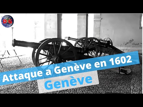 Attaque a Genève en 1602