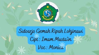 LAGU ' Sidoarjo Gemah Ripah Lohjinawi ' --- LIRIK