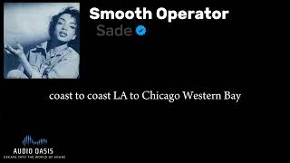 Sade- Smooth Operator (lyrics)