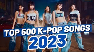 (TOP 500) K-POP SONGS OF 2023 | END OF YEAR CHART 🏆