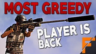 The Most GREEDY PUBG Player Returns!