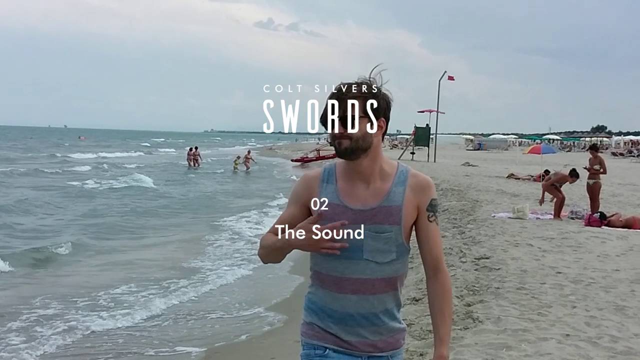 The Sound - Colt Silvers