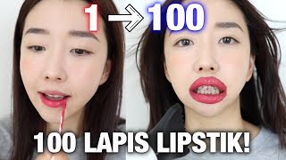 Cobain Seratus Lapis Lipstik Di Bibir??