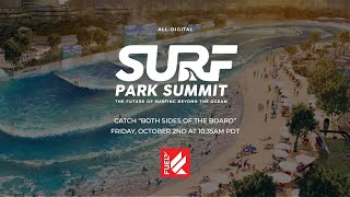 Information FUEL TV Presents Surf Park Summit Both Sides of the Board Update