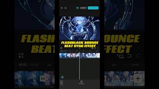 Episode 106: Flashblack Bounce Beat Sync Effect Tutorial in CapCut