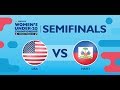 CU20W Semifinals: United States vs Haiti