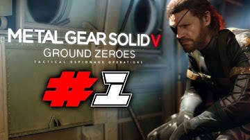 Metal Gear Solid Ground Zeroes Gameplay Walkthrough Part 1