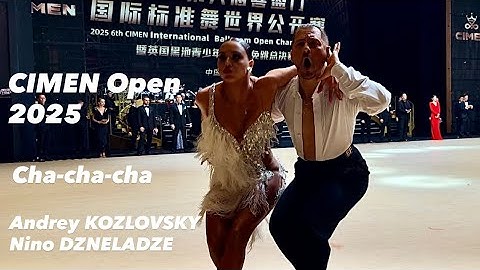 Cimen Open 2025 | Andrey Kozlovsky- Nino Dzneladze | Final Cha-cha-cha | Professional Latin 