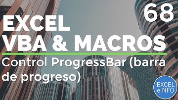 Curso Excel VBA y Macros - Cap. 68 - Formularios | ProgressBar | Bucles anidados