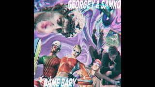 Georgey & Samko - Dáme Bary Prod. Yan Official Video