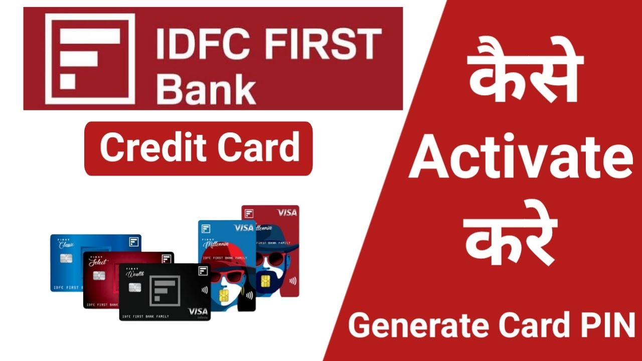 How To Activate IDFC First Bank Credit Card IDFC Credit Card PIN how-to-activate-idfc-first-bank-credit-card-idfc-credit-card-pin