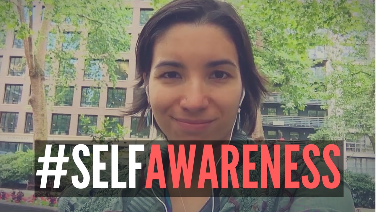 SELF AWARENESS - YouTube