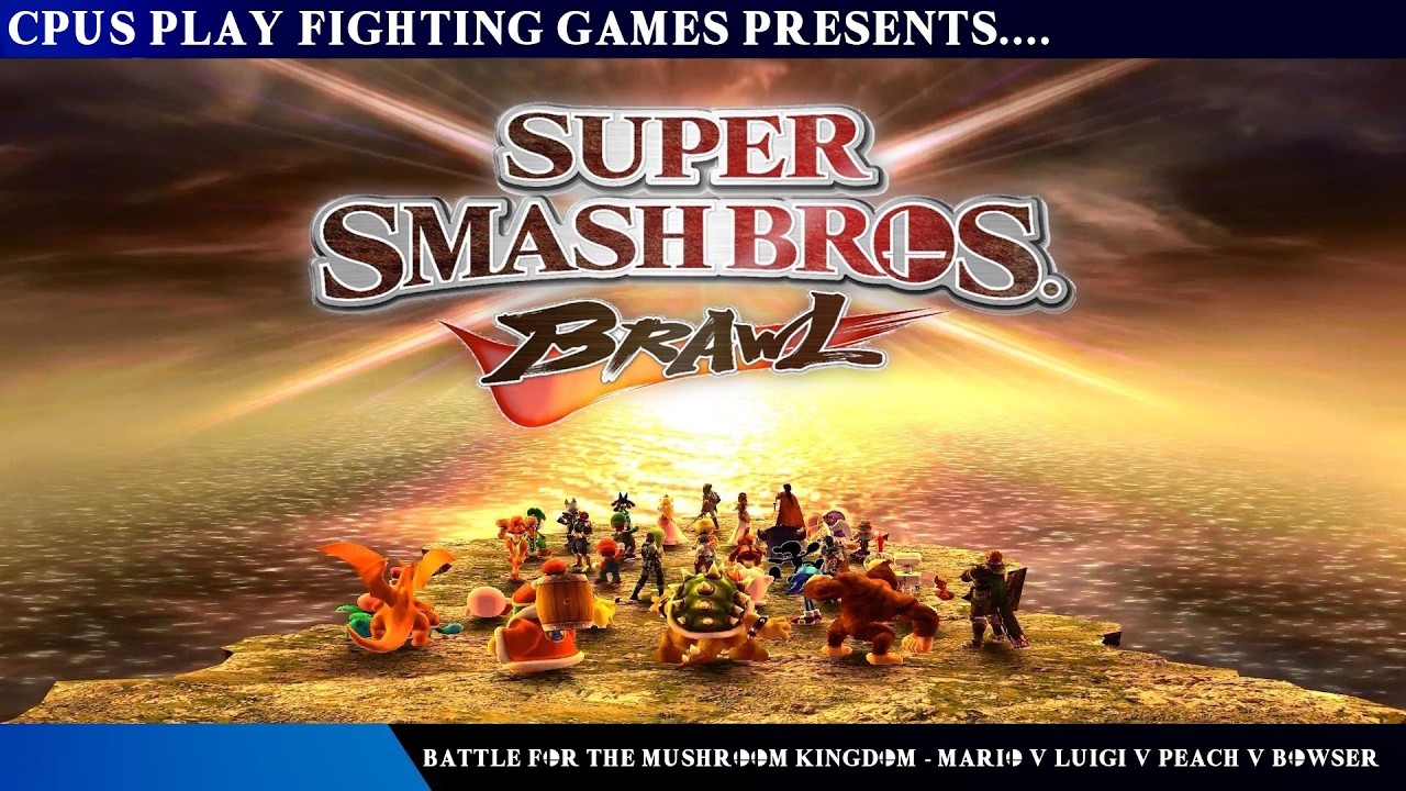 Super Smash Bros. Brawl - Battle For The Mushroom Kingdom - Mario v Luigi v Peach v Bowser