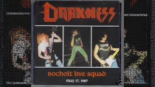 Darkness - Bocholt Live Squad (2005, Live)