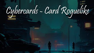 Cybercards - Card Roguelike Gameplay (Mobile - Roguelike Card) screenshot 1