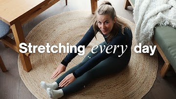 I stretched EVERY DAY for 30 days - Here