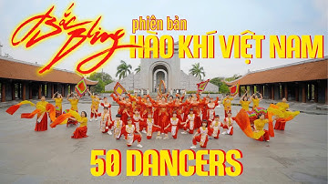 [BẮC BLING X HÀO KHÍ VIỆT NAM] Cùng Nhảy Vũ Điệu Yêu Nước Tự Hào Dân Tộc  - JUNTO Dance Crew