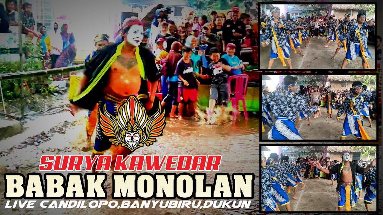 HUJAN DERAS TETEP GASSS !!!Surya Kawedar Babak Monolan live candilopo dukun