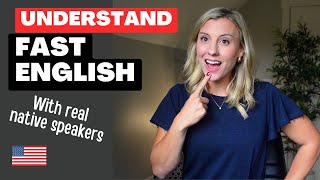 Understand FAST Native English with Real Podcast Conversations