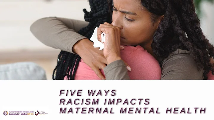 Five Ways Racism Impacts Maternal Mental Health