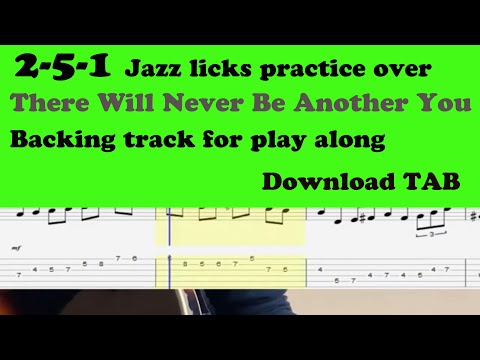 2-5-1 Jazz licks over There Will Never Be Another You + Backing track