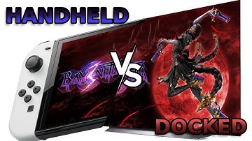 Bayonetta 3: Handheld vs Docked - Switch OLED vs 4k OLED TV Visual Comparison