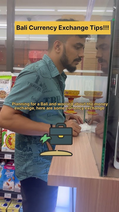 Bali Money Exchange Tips money currency balivlog bali ytshorts bali-money-exchange-tips-money-currency-balivlog-bali-ytshorts