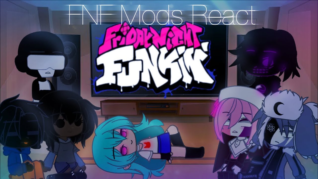 FNF Mods React //GC// «PT-BR & English»