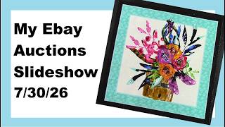 My Ebay Auctions for 7/30/26 - Slideshow - Please Check Them Out