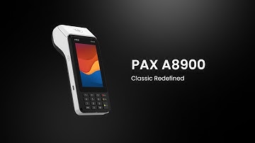 PAX A8900 | Classic Redefined