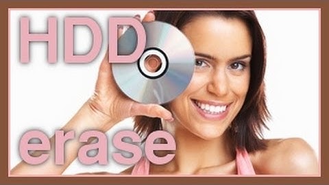Permanently erase data from your hard drive HDD - Part 2 / 2