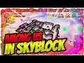 I build among us in skyblock blockman go