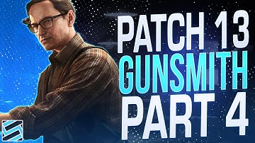 Gunsmith Part 4 (Patch 0.13) - Mechanic Task Guide - Escape From Tarkov