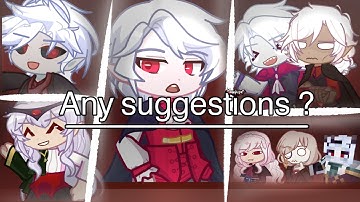 Any suggestions? | | VampiresSMP | | FT. Vampires (EP 6) | | Gacha Life 2