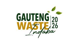 Information Gauteng Waste Indaba Day 2 Update