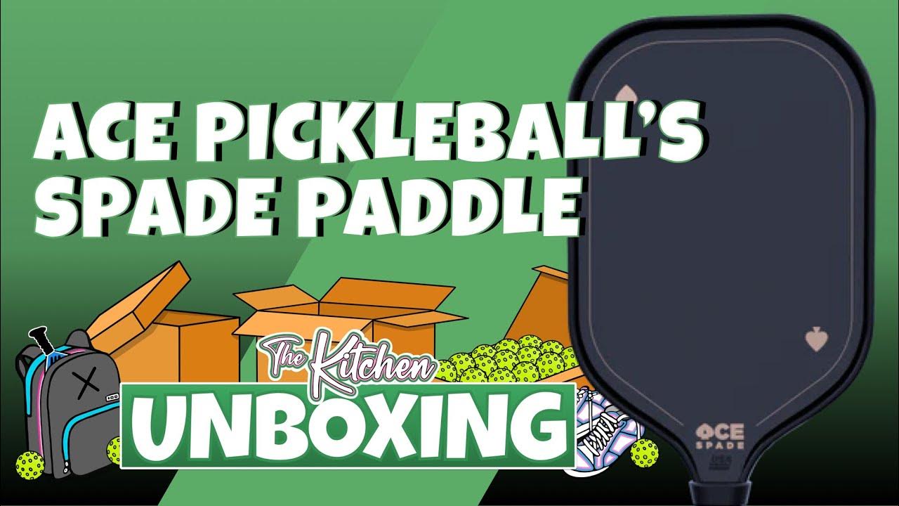 Unboxing The Spade from ACE Pickleball YouTube
