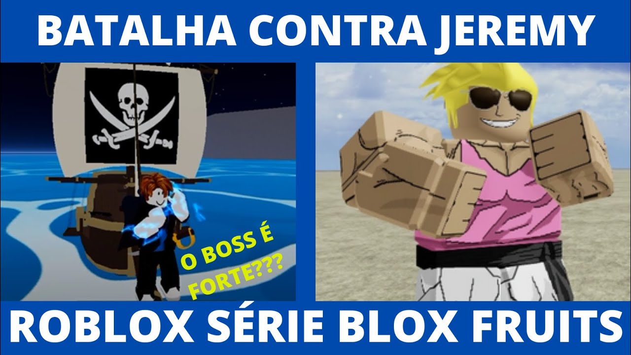 Roblox Blox Fruits - Batalha contra Boss Jeremy no sea 2 #bloxfruits # ...