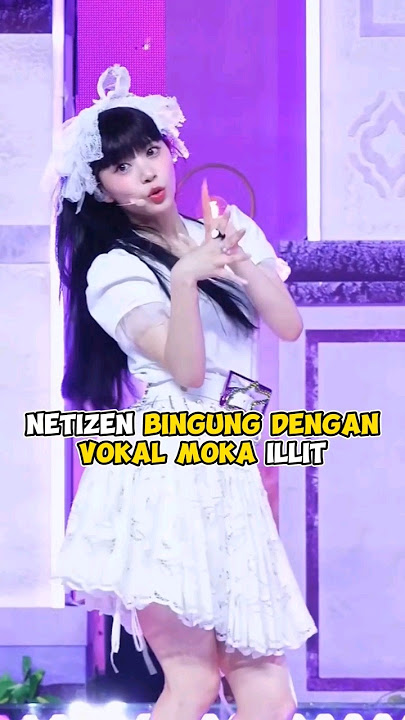 Netizen bingung dengan vokal Moka ILLIT #kpop #shorts